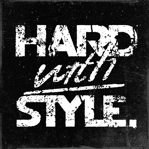 HARD with STYLE