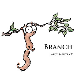 Branch - Aldy Saputra T [Original Song]