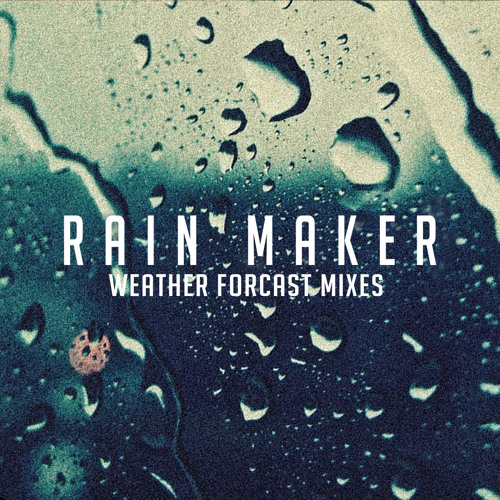 Rain City Riot - Weather Forecast Vol 005