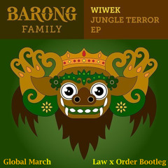 Wiwek - Global March (Law x Order Bootleg)