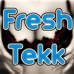 FreshTekk - Wasted Kidda (Tekstyle Megamix)