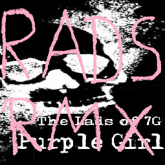 Purple Girl - RADS Remixxx