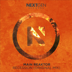 Main Reaktor - Recession