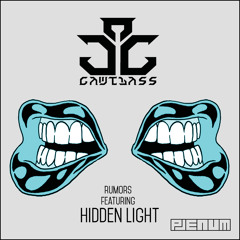 GAWTBASS - Rumors ft. Hidden Light