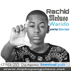 Rachid Meduso - Warido (Prod. Elmo Beat)
