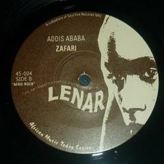 Zafari - Addis Ababa / Lenar 7"