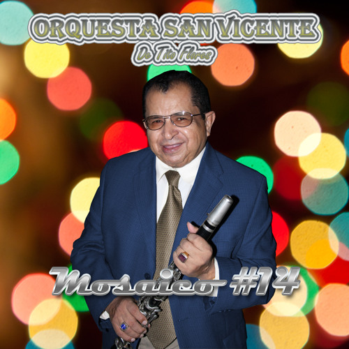 �ORQUESTA SAN VICENTE