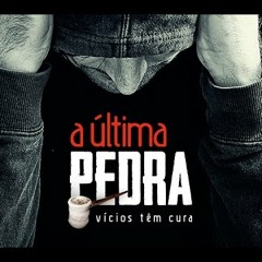 MÚSICA OFICIAL - A ÚLTIMA PEDRA