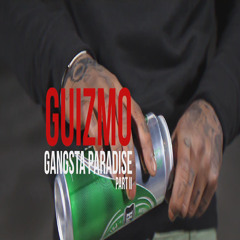 Guizmo - Freestyle Gangsta Paradise - Part II