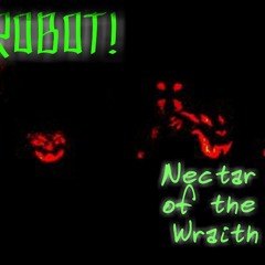 Nectar of the Wraith