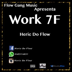 Work 7F  ...Minha nova musica.