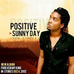 Positive - Sunny Day