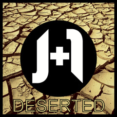 J+1 - Deserted [Free Download]