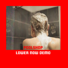 Lower Now demo