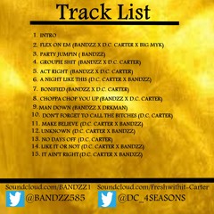 10 - Dont Forget To Call The Bitches