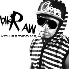 Kid Ink Show Me ft. Chris Brown Remix You Remind Me by Blkraw