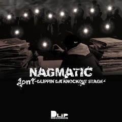 NAGMATIC feat O.C. Of D.I.T.C. / LET IT ROLL
