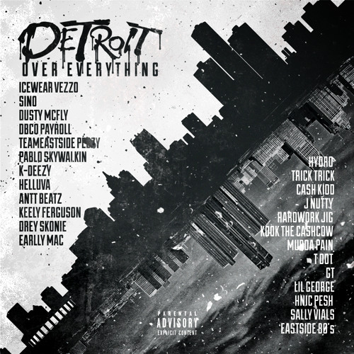 Detroit Over Everything PT 1