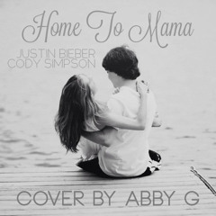 Home To Mama - Justin Bieber & Cody Simpson Cover
