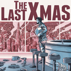 The Last Xmas (Audiotrip's Space dub)