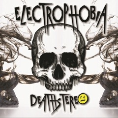Electrophobia (ALBUM MIX)[OUT 1.12.14 EXCLUSIVE BEATPORT]