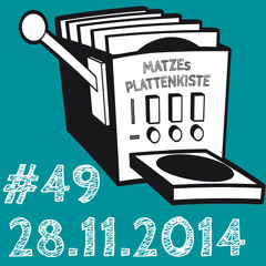 MATZEs PLATTENKISTE #49
