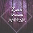 Ft. Zaels - Amnesia (Original Mix) - Supported by Becko,Lets Be Friends,Blaster & Little Bigfoot