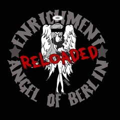 ENRICHMENT - Angel Of Berlin