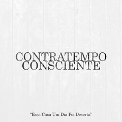 Contratempo Consciente