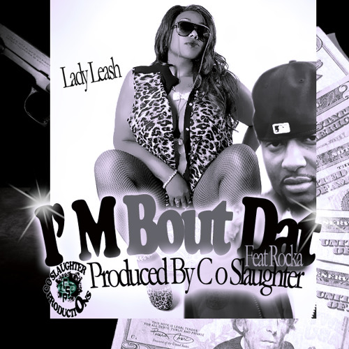 Im Bout Dat- Ft Rocka