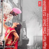 Raja Rani (Desi Dhol) - DJ Sacchin | Mika Singh & Yo Yo Honey Singh | Son of Sardar 2012
