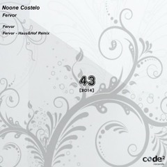 Noone Costelo - Fervor (Original Mix) [Code2 Records]