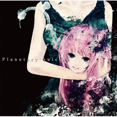 Yuyoyuppe Planetary Suicide Full Instrumental cover