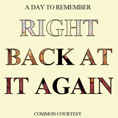 Right Back At It Again (Cover By: Dimitri Wawrzyniak and Chris Panto)