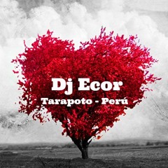 Mix Balada 2014 - Emanuel el [Dj Ecor] De (Tarapoto - Perú).