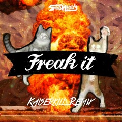 Spag Heddy - Freak It (Kaïserkill Remix)