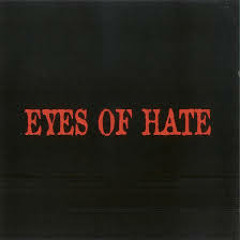 EYES OF HATE - DEADWRONG - BLACK MAMBA CLICK - DJ DECEPTAKHAN MASTERED
