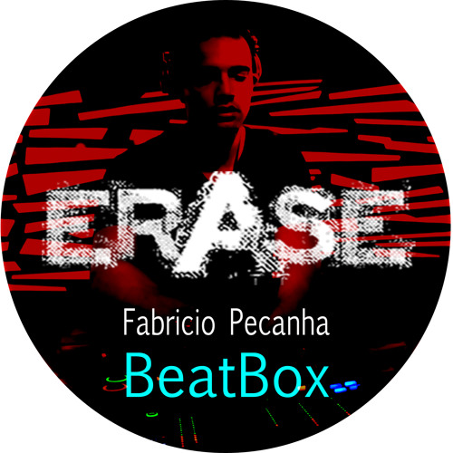 FABRÍCIO PEÇANHA - Beatbox (original mix) [Erase Records]
