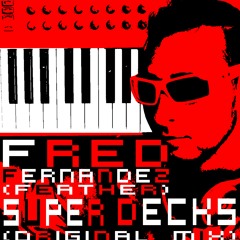 Super Decks (Original mix)