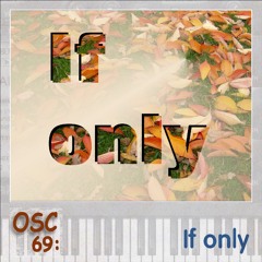 Richard Semper - If Only OSC