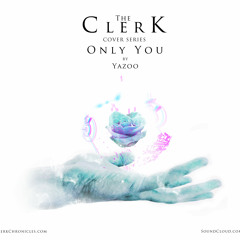 Only You - Yazoo - The Clerk Cover