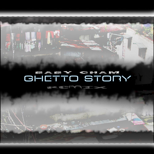 Stream Baby Cham Ghetto Story (Split & Deltamorph DubstepRemix) by