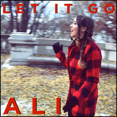 Let It Go - Frozen - Demi Lovato Idina Menzel - Cover By Ali Brustofski (Disney's Frozen)
