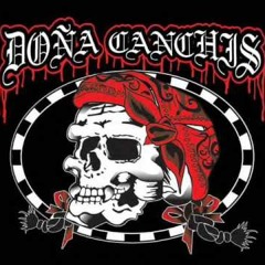 Doña Canchis - Chapopote
