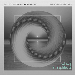 Just Kiddin - Thinking About It (Chaij Remix) FREE DL