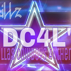J - Krillz - DC4L (Dallas Cowboys Anthem)