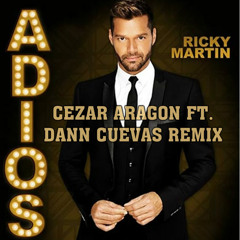 R. M. - Adios (Cezar Aragon Ft. Dann Cuevas Rmx) DESCARGA EN DESCRIPCIÓN