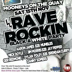 Dylan Foley B2b Brendan Curry LIVE @ Rave Rockin