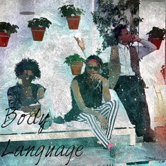 03 Body Language - ( Prod. By KhanOnTheBeat
