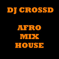 Afro Mix House